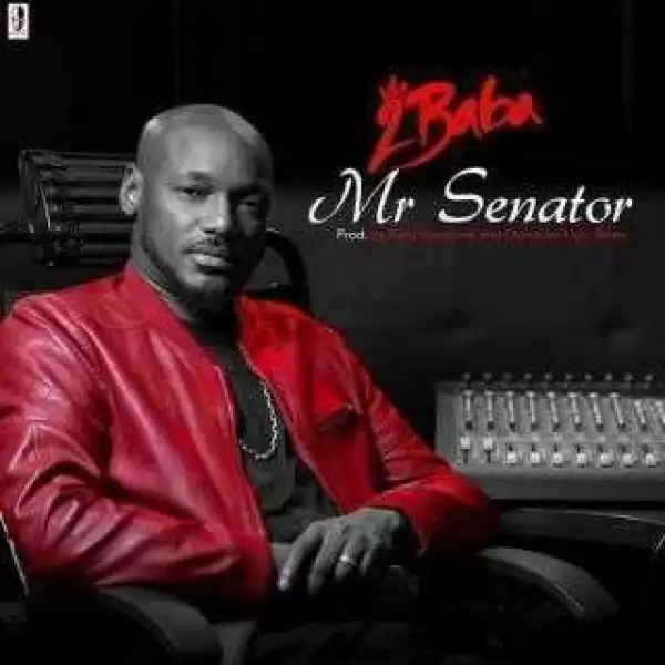 2Baba - Mr Senator | Official Version